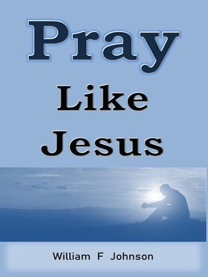 cover image of Pray Like Jesus